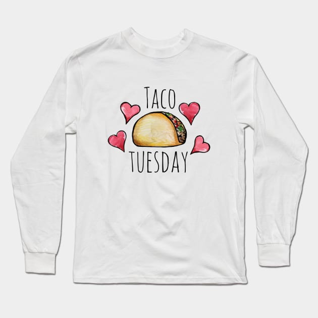 Taco Tuesday love Long Sleeve T-Shirt by bubbsnugg